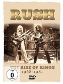 Rush - The Rise Of Kings 1968-1981