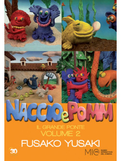 Naccio E Pomm 02 - Il Grande Ponte