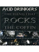 Acid Drinkers - The Hand That Rocks The