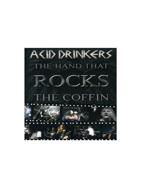 Acid Drinkers - The Hand That Rocks The