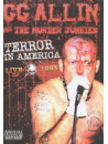 Gg Allin - Terror In America: Live 1993