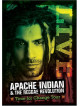 Apache Indian & The - Time For Change