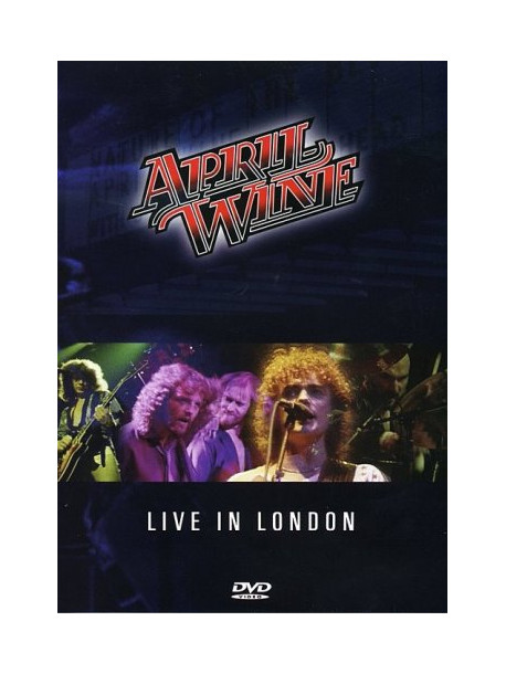 April Wine - I Like To Rock - Live In London