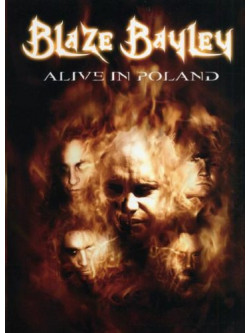 Blaze Bayley - Alive In Poland