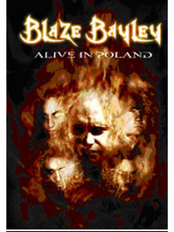 Blaze Bayley - Alive In Poland (3 Dvd)