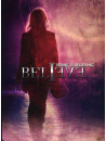 Believe - Seeing Is Believing