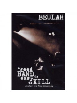 Beulah - Good Band Is Easy To Kill