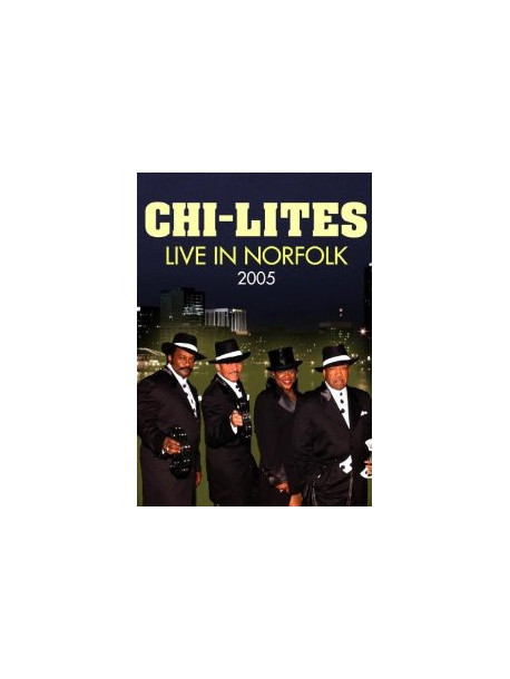 Chi-lites - Live In Norfolk 2005