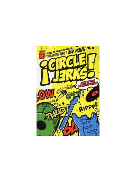 Circle Jerks - Live At The House Of Blues