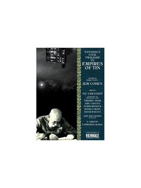 Cohen, Jem - Empire Of Tin