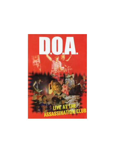 D.o.a. - Positively D.o.a.-live
