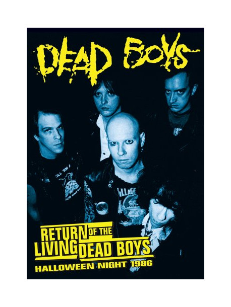 Dead Boys - Return Of The Living Dead Boys: Hallowee