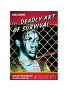 Deadly Art Of Survival