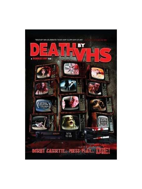 Death By Vhs