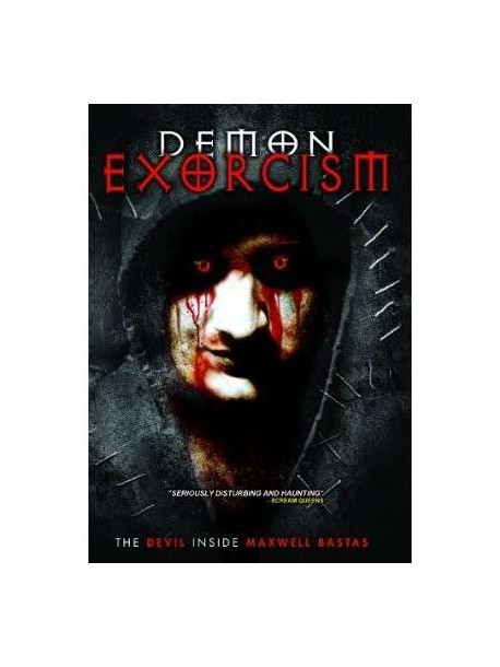 Demon Exorcism: The Devil Inside Maxwell