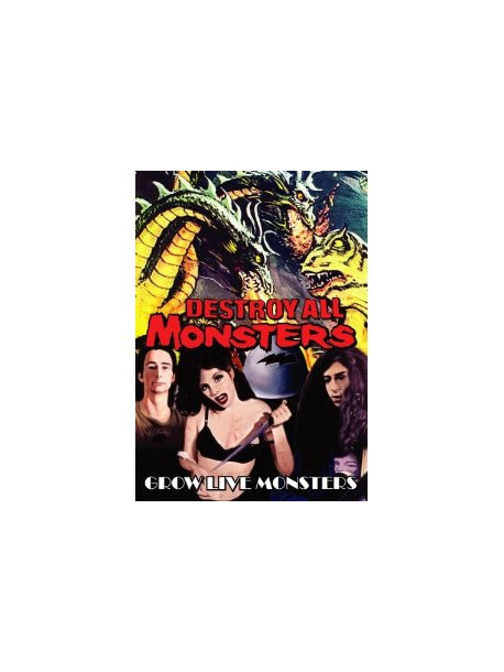 Destroy All Monsters - Grow Like Monsters