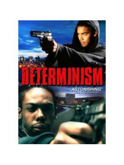 Determinism