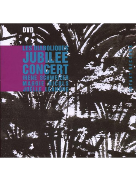 Diaboliques - Jubilee Concert