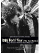 Bob Dylan - 1966 World Tour: The Home Movies