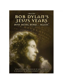 Bob Dylan - Inside Bob Dylan's Jesus Years: Bornagai