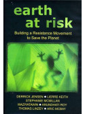 Earth At Risk: Buildinga Resistance Move