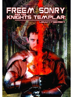 Freemasonry And The - Freemasonry And The Knights Te