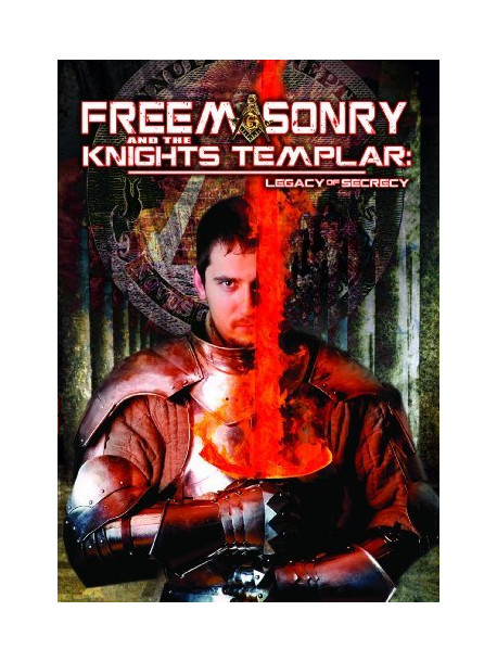Freemasonry And The - Freemasonry And The Knights Te