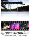 Green Carnation - Alive And Well, In Krakow (Dvd+Cd)