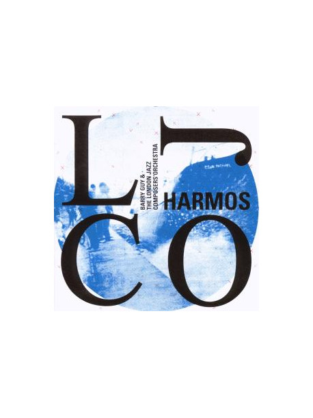 Barry Guy London Jazz Orchestra - Harmos Live At Schaffhausen