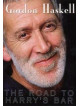 Gordon Haskell - The Road To Harrys Bar (3 Dvd)