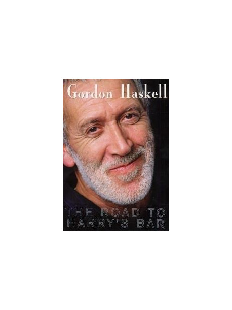 Gordon Haskell - The Road To Harrys Bar (3 Dvd)