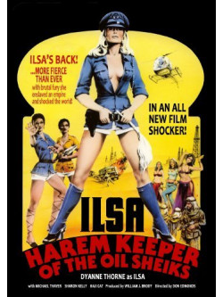 Ilsa, Harem Keeper Of The Oil Sheiks