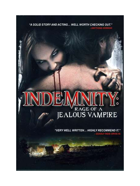 Indemnity: Rage Of A Jealous Vampire