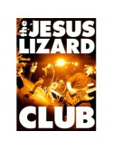 Jesus Lizard - Club