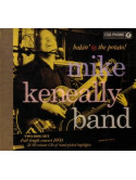 Keneally Band, Mike - Bakin  @ The Potato ! (+ (2 Dvd)