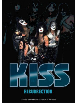 Kiss - Resurrection Unauthorized