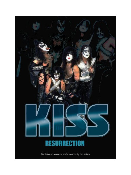 Kiss - Resurrection Unauthorized