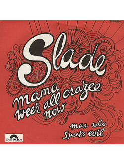 Mama's Boys - Mama Weer All Crazy Now