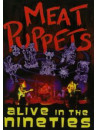 Meat Puppets - Alive In The Nineties