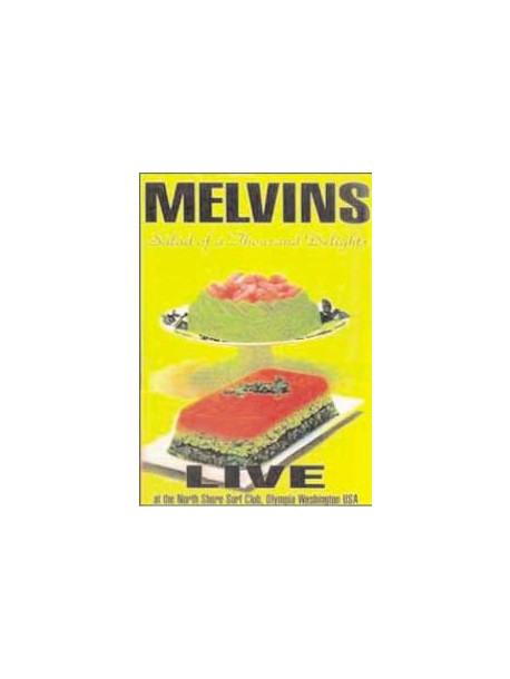 Melvins - Salad Of A Thousand Delights