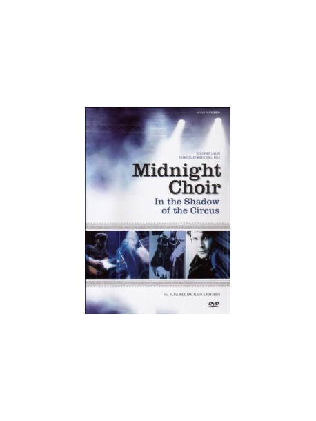 Midnight Choir - In The Shadow Of The Circus