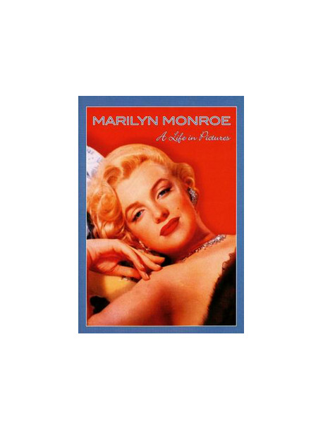 Marilyn Monroe - A Life In Pictures