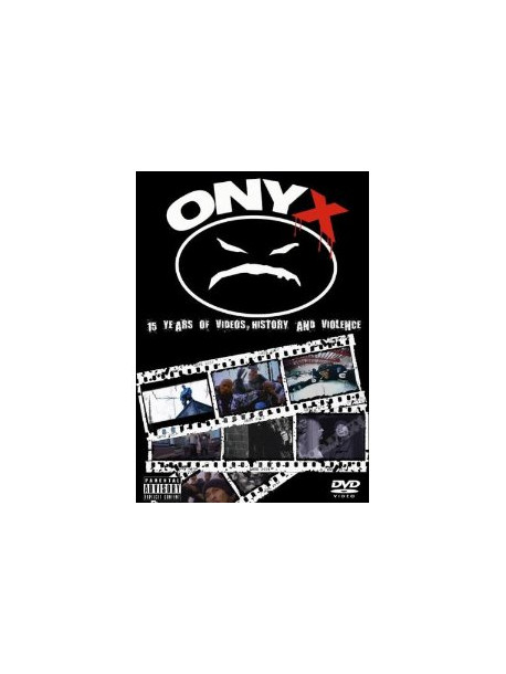 Onyx - 15 Years Of Videos, History & Violen