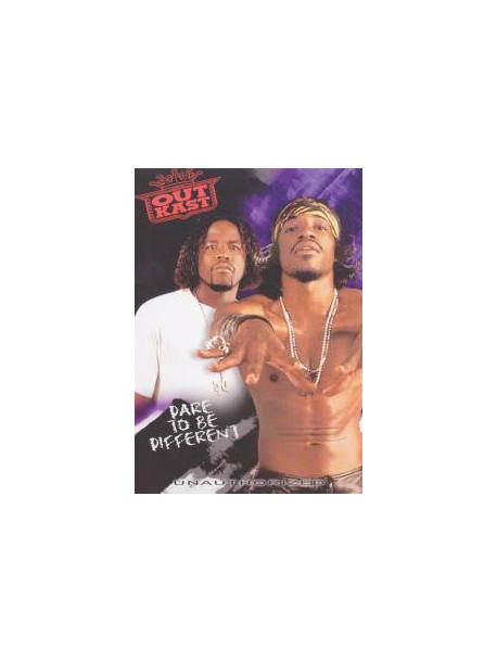 Outkast - Dare To Be Different
