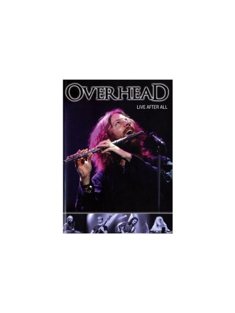 Overhead - Live After All