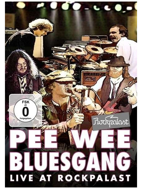 Pee Wee Bluesgang - Live At Rockpalast