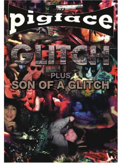 Pigface - Glitch+son Of A Glitch