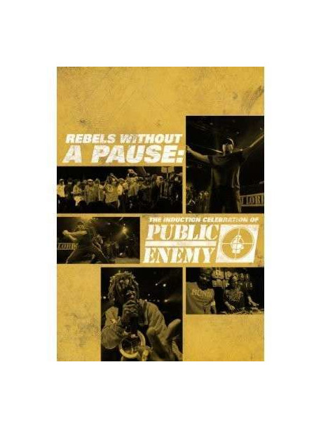 Public Enemy - Rebels Without