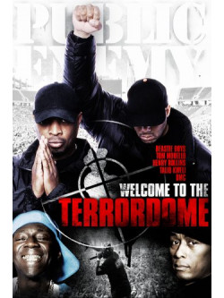 Public Enemy - Welcome To The Terrordome