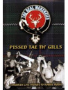 Real Mckenzies - Pissed Tae Th' Gills